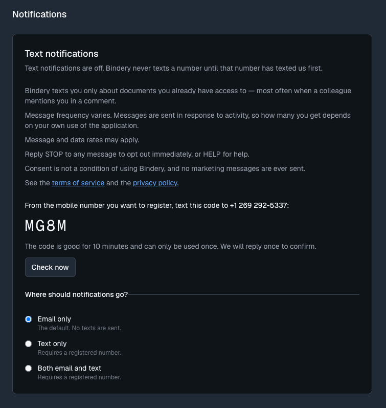 The Bindery Settings > Notifications opt-in screen: text notifications off by default, the program disclosures, links to the terms of service and privacy policy, a four-character single-use code, and +1 269 292-5337 as the number to text it to
